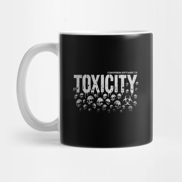 TOXICITY by artslaves